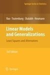 Linear Models and Generalizations