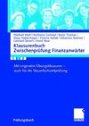 Klausurenbuch Zwischenprüfung Finanzanwärter