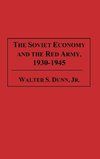 The Soviet Economy and the Red Army, 1930-1945