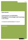 Leistungssport im Kindesalter. Pädagogische Erwartungen und Umsetzung in der Praxis