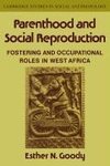 Parenthood and Social Reproduction