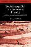 Social Inequality in a Portuguese Hamlet