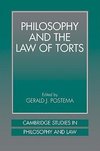 Philosophy and the Law of Torts