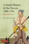 A Social History of the Deccan, 1300-1761