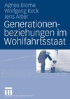 Generationenbeziehungen im Wohlfahrtsstaat