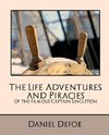 The Life Adventures and Piracies of the Famous Captain Singleton (New Edition)