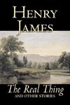 The Real Thing and Other Stories by Henry James, Fiction, Classics, Literary