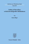 Dritte als Betroffene verkehrsberuhigender Maßnahmen.