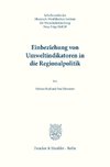 Einbeziehung von Umweltindikatoren in die Regionalpolitik.