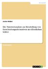 Die Nutzwertanalyse zur Beurteilung von Entscheidungsalternativen im öffentlichen Sektor