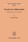 Theorien der Geldwirtschaft