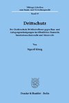 Koenig, S: Drittschutz