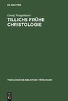 Tillichs frühe Christologie