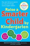 Raise a Smarter Child by Kindergarten