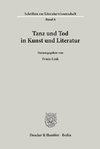 Tanz und Tod in Kunst und Literatur