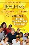 Peters, S: Teaching to Capture and Inspire All Learners