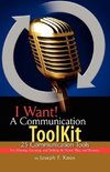 I Want! a Communication Toolkit