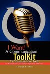 I Want! a Communication Toolkit