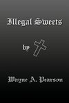 Illegal Sweets