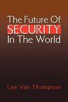 The Future of Security in the World