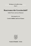 Renaissance der Gemeinschaft?