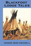 Blackfoot Lodge Tales