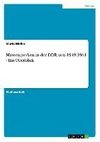 Massenmedien in der DDR von 1949-1961 -  Ein Überblick