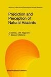 Prediction and Perception of Natural Hazards