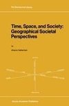 Time, Space, and Society