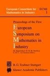 Proceedings of the First European Symposium on Mathematics in Industry