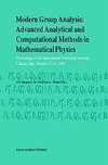 Modern Group Analysis: Advanced Analytical and Computational Methods in Mathematical Physics