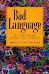 Battistella, E: Bad Language