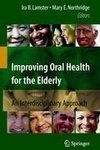 Improving Oral Health for the Elderly