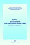 Economics of Floating Production Systems