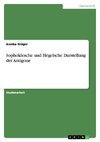 Sophoklesche und Hegelsche Darstellung der Antigone