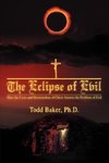 The Eclipse of Evil