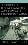 Journey of Becoming a Mother Among Women in Northern Thailand