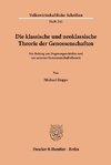 Die klassische und neoklassische Theorie der Genossenschaften.