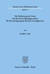 Die Bedeutung der Lehre von den Einrichtungsgarantien für die Auslegung des Bonner Grundgesetzes.