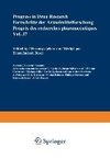 Progress in Drug Research / Fortschritte der Arzneimittelforschung / Progrès des recherches pharmaceutiques