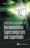 Collective Excitations in Unconventional Superconductors and Superfluids