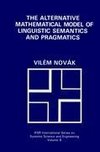 The Alternative Mathematical Model of Linguistic Semantics and Pragmatics