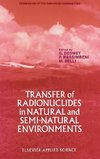 Transfer of Radionuclides in Natural and Semi-Natural Environments