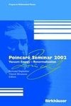 Poincaré Seminar 2002