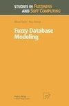 Fuzzy Database Modeling