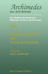 Scientific Credibility and Technical Standards in 19th and early 20th century Germany and Britain