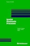 Spatial Stochastic Processes