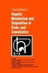 Hepatic Metabolism and Disposition of Endo- and Xenobiotics