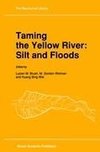 Taming the Yellow River: Silt and Floods