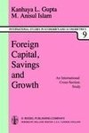 Foreign Capital, Savings and Growth